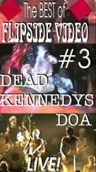 Dead Kennedys : The Best of Flipside Video #3